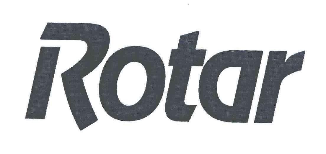 rotar已注册｜商标续展核准申请/注册号：6105708申请日期：2007-06-12